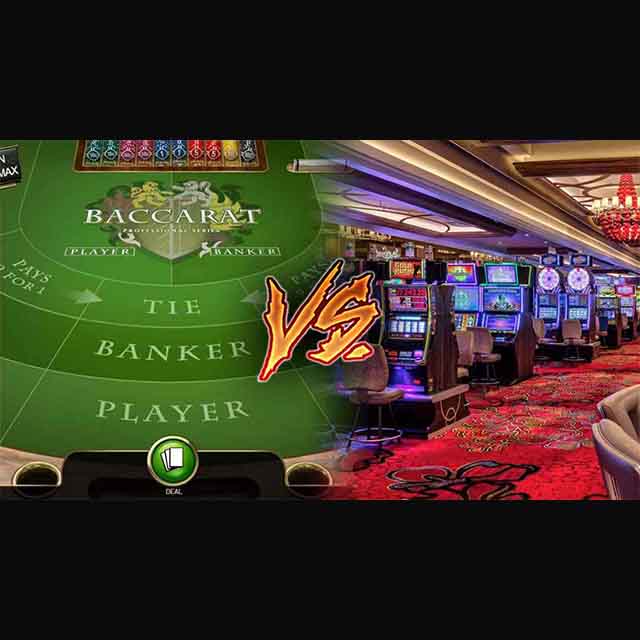 ความแตกต่างของ Slot และ Baccarat